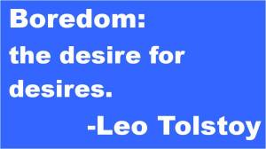 Boredom quote